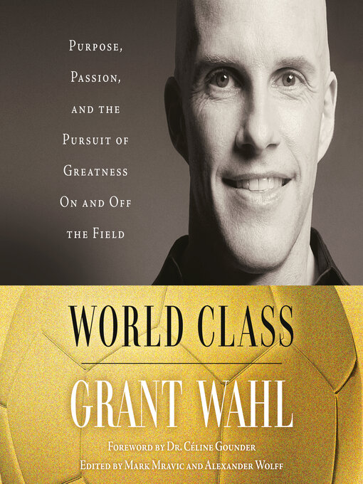 Title details for World Class by Grant Wahl - Available